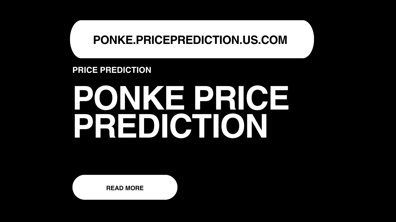 Ponke Price Prediction | Ponke Forecast 2025, 2030, 2040